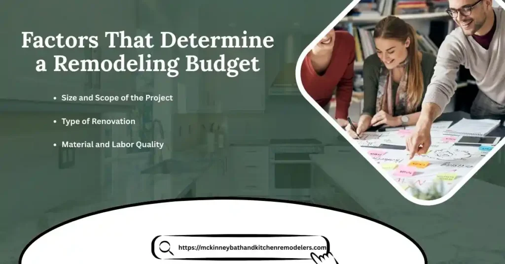Factors That Determine a Remodeling Budget in McKinney, TX