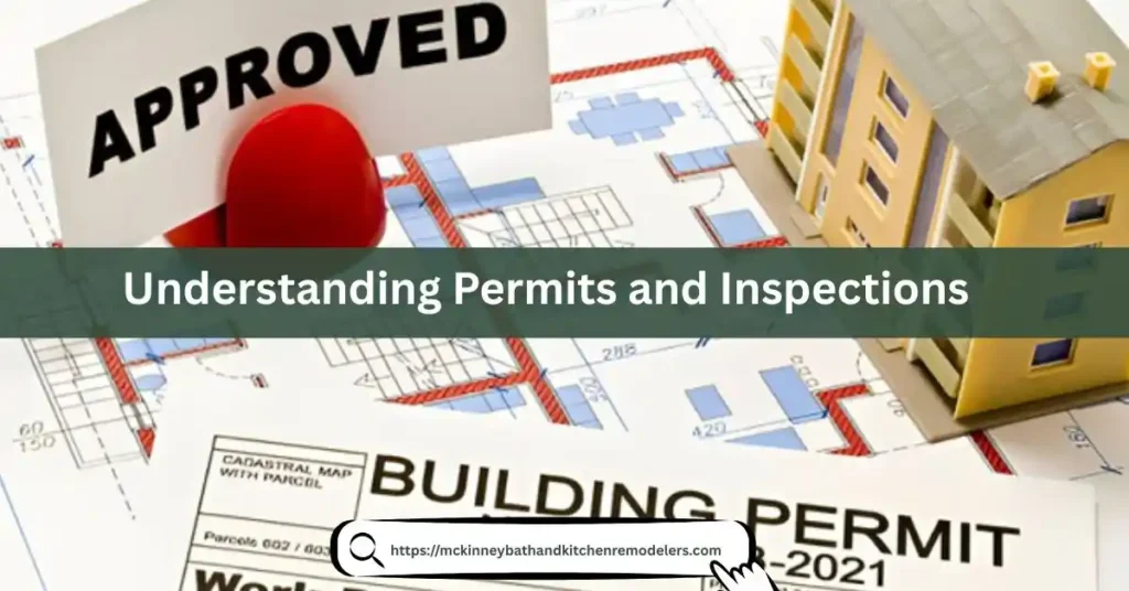 Understanding Permits and Inspections