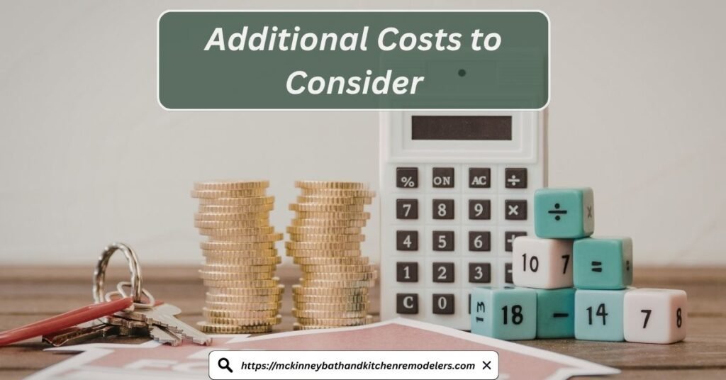 Additional Costs to Consider